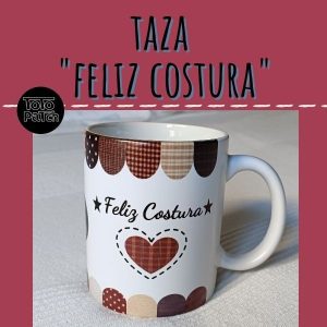 Taza "Feliz Costura"